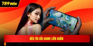Kèo tài xỉu game Liên Quân