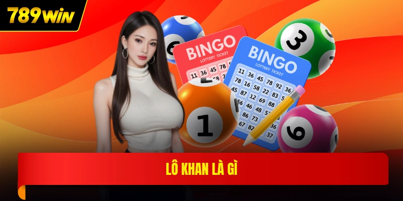 Lô khan là gì